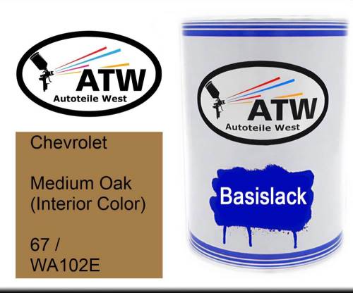 Chevrolet, Medium Oak (Interior Color), 67 / WA102E: 500ml Lackdose, von ATW Autoteile West.
